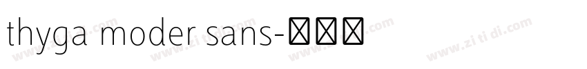 thyga moder sans字体转换
